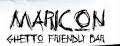 Etablissements Maricon Ghetto
